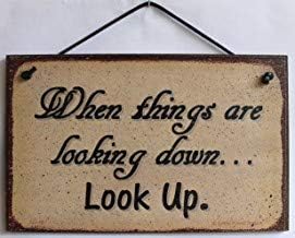 When Things Are Looking Down Look Up Wood Signs With Sayings For Home Decor Quotes Plaque Farmhouse Sign Novelty Gifts Sign Amazon Ca Home Kitchen