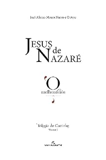 Livro Jesus de Nazaré (Trilogia do caminho Livro 1)