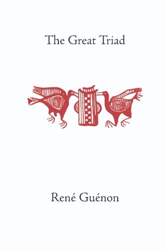 The Great Triad (Rene Guenon Works)