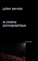 Le  cinéma pornographique