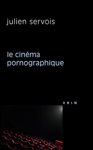 Le  cinéma pornographique