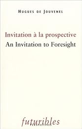 Invitation à la prospective