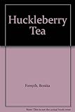 Hardcover Huckleberry Tea Book