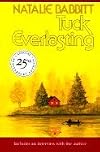Tuck Everlasting Includes an Interview With the Author 25th (Paperback, 2000) 2ND EDITION