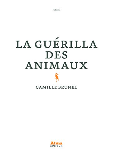 La guérilla des animaux