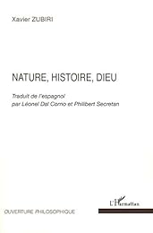 Nature, histoire, Dieu
