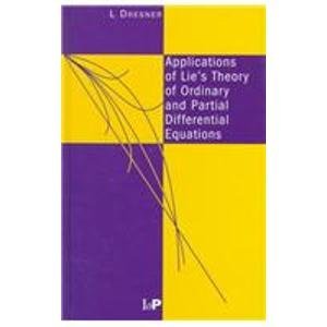 Applications of Lie's Theory of Ordinary and Partial Differential Equations