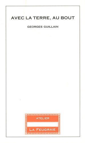 Avec la terre, au bout