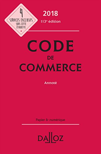 Code De Commerce 2018 Annote 113e Ed Codes Dalloz Universitaires Et Professionnels French Paperback 26 July 2017 Buy Online In Antigua And Barbuda At Antigua Desertcart Com Productid 64176338