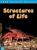 FOSS Science Stories - Structures of Life Grade 3-4