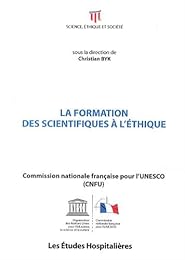 La  formation des scientifiques à l'éthique