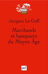 Marchands et banquiers du Moyen âge