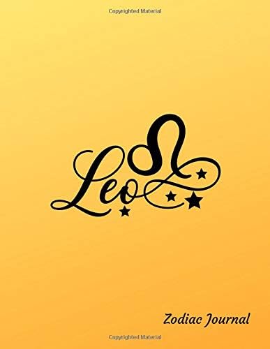Zodiac Journal: A Leo Five Year Memory Book to Jot Down Your Priceless Moments