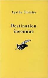 Destination inconnue