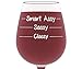 Classy Sassy Smart Assy Funny Wine Glass 13 oz - Best Christmas Gifts For Women - Unique Gift For Her - Novelty Birthday Present Idea For Mom, Wife, Girlfriend, Sister, Friend, Coworker, Daughter