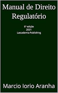 Livro Manual de Direito Regulatório: 6ª edição 2021 Laccademia Publishing