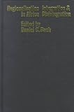 Regionalization in Africa : Integration and Disintegration, Bach, Daniel, 0253335981