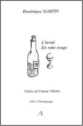 L' invité en robe rouge