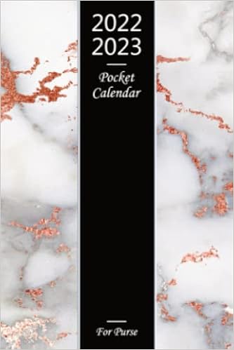 2 Year Pocket Calendar 2022 And 2023 Pocket Calendar 2022-2023 For Purse: 2 Year Calendar 2022-2023 Monthly  Planner Small Size With Agenda Shedule Organizer | Stylish Marble Cover:  House, Ann & Dane: 9798771184982: Amazon.com: Books