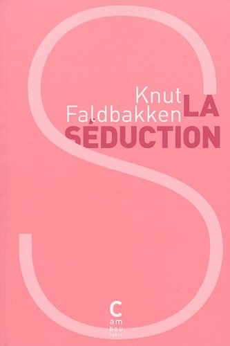 La  séduction