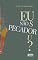 Livro Eu Sou: Descubra Sua Verdadeira Identidade e Viva o Propósito de Deus Para Você