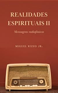 Livro Realidades espirituais (Vol. 2): Mensagens radiofônicas