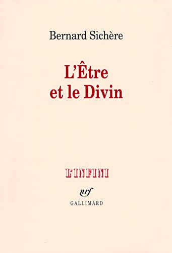 L' être et le divin
