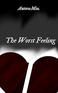 Livro The Worst Feeling