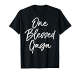 One Blessed Gaga Shirt Fun Cute Christian