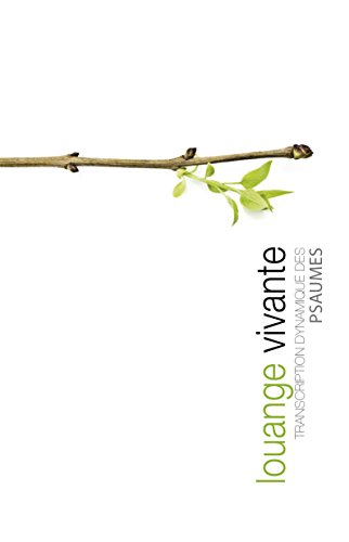 Louange vivante (French Edition) by Alfred Kuen