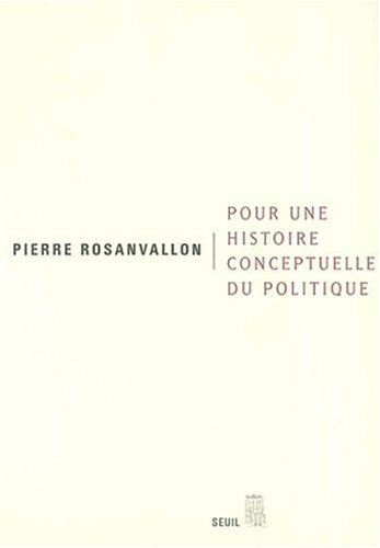 Pour une histoire conceptuelle du politique