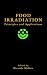 Food Irradiation: Principles and Applications by R. A. Molins