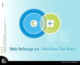 Web ReDesign 2.0: Workflow that Works 2nd (second) edition by 