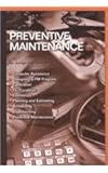 Preventive Maintenance, Patton, Joseph D., Jr., 1556175337
