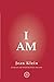 I Am