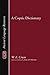 A Coptic Dictionary (Ancient Language Resources) (English and Coptic Edition)