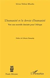 L' humanité et le devoir d'humanité