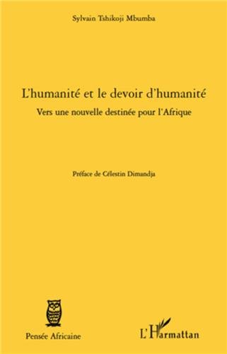 L' humanité et le devoir d'humanité