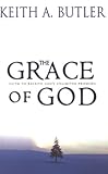 The Grace of God: Faith to Receive God's Unlimited Promises