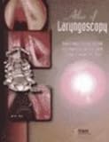 Atlas of Laryngoscopy, Hawkshaw, Mary and Sataloff, Robert Thayer, 076930026X