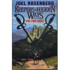 The Fire Duke (Keepers of the Hidden Ways, Book 1)