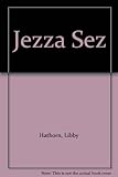 Front cover for the book Jezza Sez by Libby Hathorn