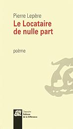 Le  locataire de nulle part