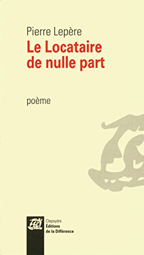 Le  locataire de nulle part