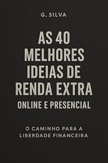 Livro As 40 melhores ideias de renda extra