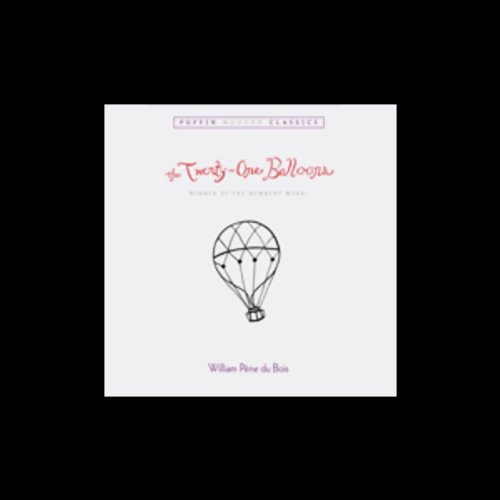 The Twenty-One Balloons The Twenty-One Balloons