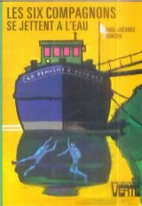 Les Six Comp Se Jettent A l'Eau by Paul-Jacques BONZON (Hardcover)