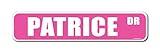 Patrice Pink Street Sign-Personalized Novelty Gift