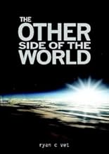 The Other Side of the World