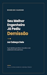 Livro Seu Melhor Engenheiro Já Pediu Demissão na Cabeça Dele